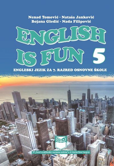 ENGLISH IS FUN 5 – Engleski jezik za 7. razred osnovne škole