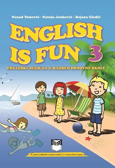 ENGLISH IS FUN 3 – Енглески језик за 5. разред основне школе