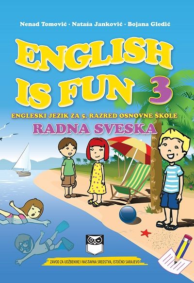 ENGLISH IS FUN 3 – Радна сваска за енглески језик за 5. разред основне школе