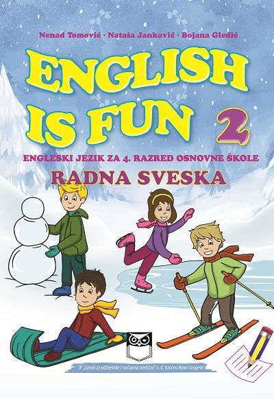 Radna sveska – ENGLISH IS FUN 2– Engleski jezik za 4. razred osnovne škole