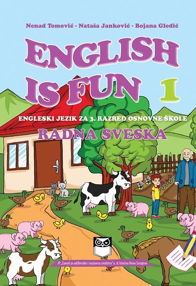 Radna sveska - ENGLISH IS FUN 1– Engleski jezik za 3. razred osnovne škole