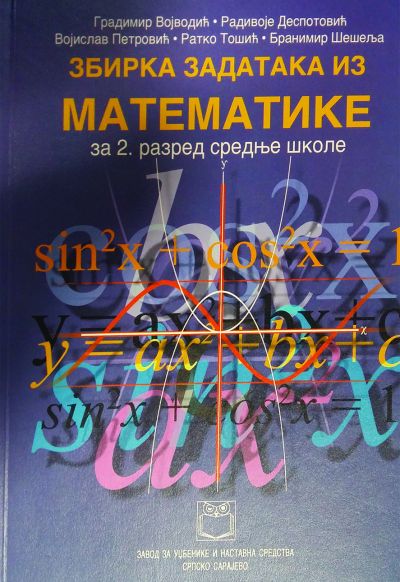 Zbirka zadataka iz matematike za 2. razred srednje škole