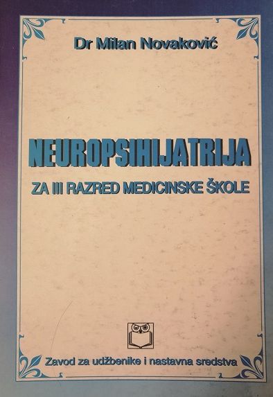 Неуропсихијатрија за 3. разред медицинске школе