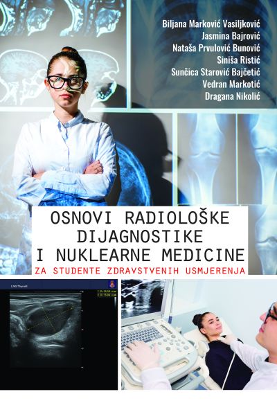 Основи радиолошке дијагностике и нуклеарне медицине за студенте здравствених усмјерења