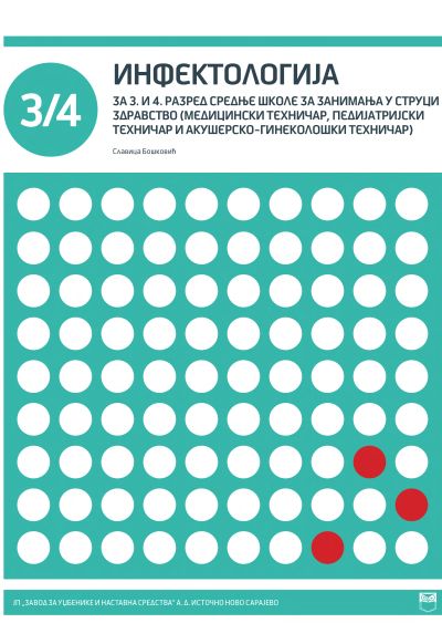 Инфектологија за 3. и 4. разред (медицински, педијатријски и акушерско-гинеколошки техничар)