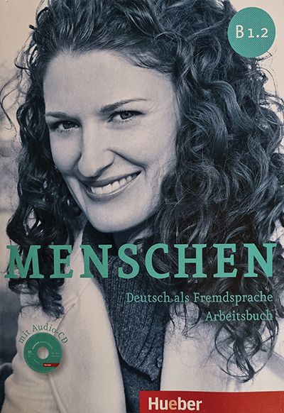 Menschen B1/2 – њемачки језик за 4. разред средње стручне и техничке школе – IV степен, радна свеска