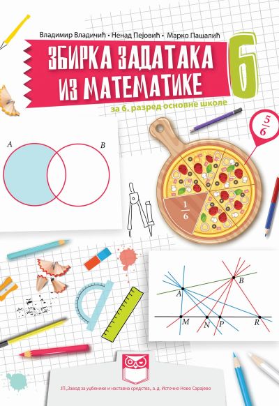 Zbirka zadataka iz Matematike 6