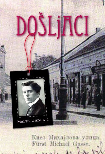 Milutin Uskoković - Došljaci