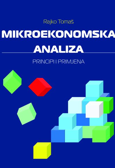 Mikroekonomska analiza  - Rajko Tomaš