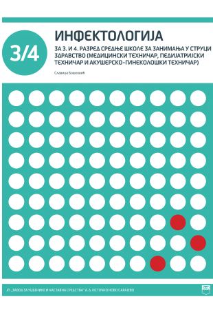 Infektologija za 3. i 4. razred (medicinski, pedijatrijski i akušersko-ginekološki tehničar)